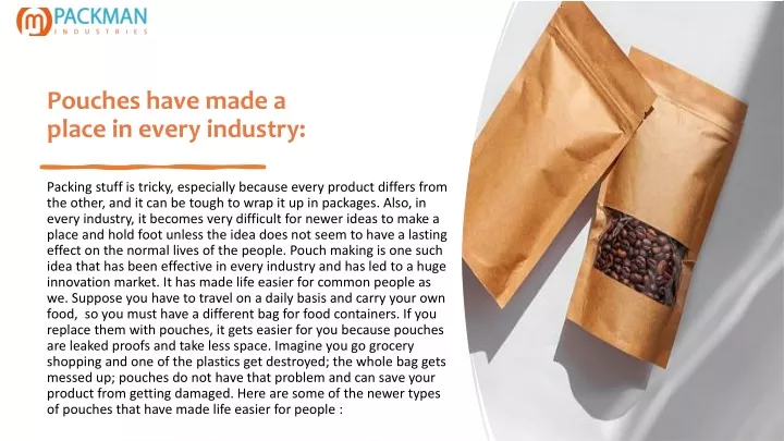 pouches have made a place in every industry