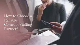 how to choose a reliable contract staffing partner
