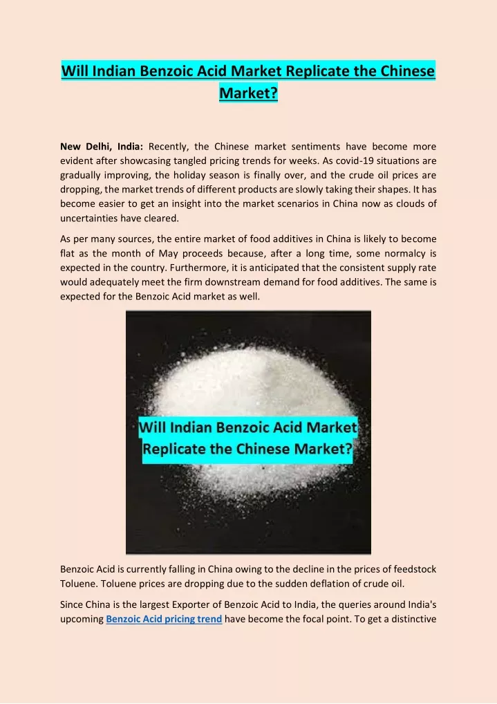 will indian benzoic acid market replicate