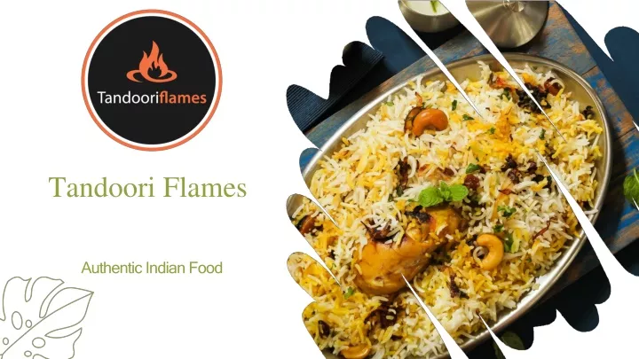 tandoori flames