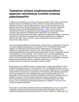 Tarjoamme erilaisia ympäristöystävällisiä paperista valmistettuja tuotteita muke