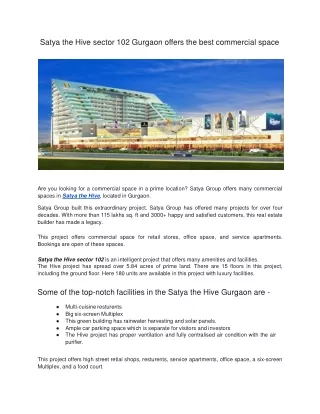 satya the hive sector 102 gurgaon offers the best
