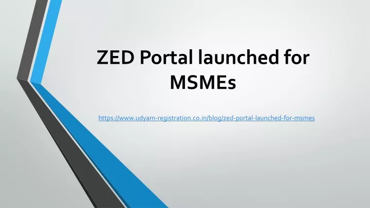zed portal launched for msmes