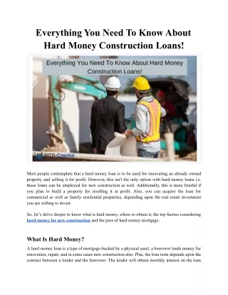 Everything You Need To Know About Hard Money Construction Loans! RCD Capital