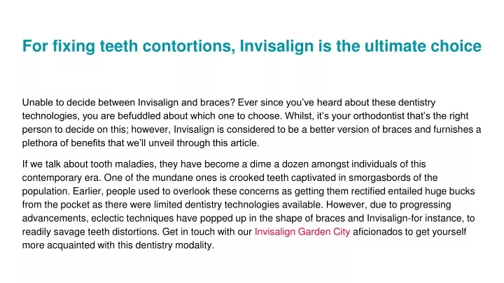 for fixing teeth contortions invisalign is the ultimate choice