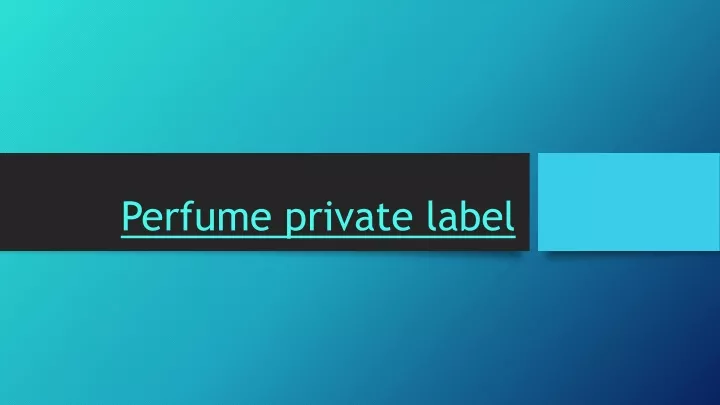 perfume private label