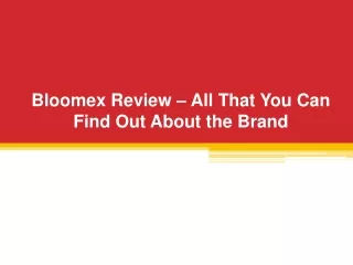 Bloomex Review – All That You Can Find Out About the Brand