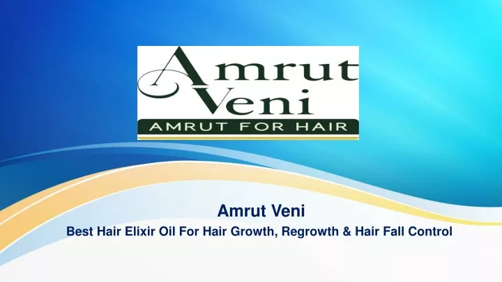 amrut veni best hair elixir oil for hair growth regrowth hair fall control