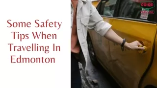 some safety tips when travelling in edmonton