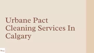 Urbane Pact Carpet Cleaning Services!