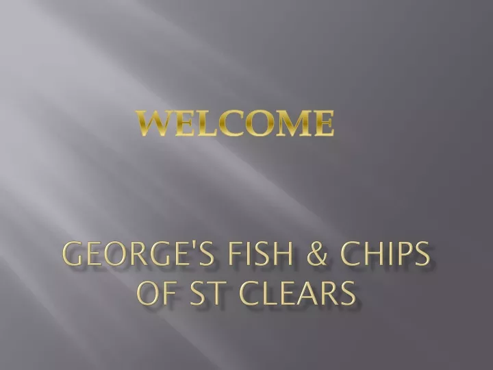 george s fish chips of st clears