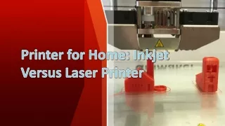 Printer for Home: Inkjet Versus Laser Printer