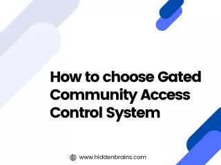 how to choose gated community access control