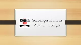 Scavenger Hunt near you in Atlanta, Georgia | Call Us: 678-250-4386