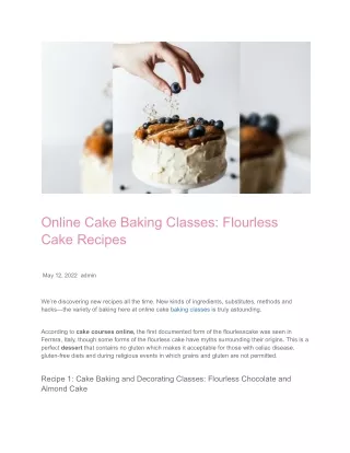 online cake baking classes flourless cake recipes