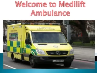 welcome to medilift ambulance