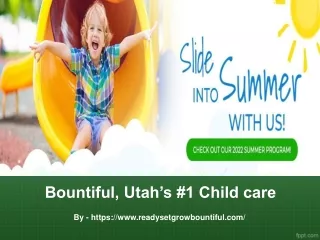 Bountiful, Utah’s #1 Child care