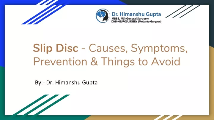 slip disc causes symptoms prevention things to avoid