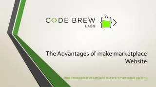 The Advantages of make marketplace Website