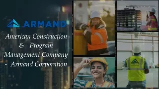American Construction & Program Management Company - Armand Corporation