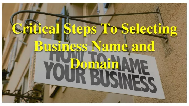 critical steps to selecting business name and domain