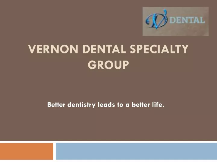 vernon dental specialty group