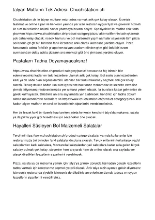 talyan mutfann tek adresi chuchistation