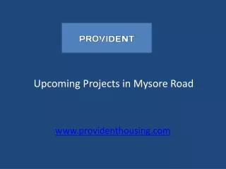Upcoming Projects in Mysore Road - Sunworth