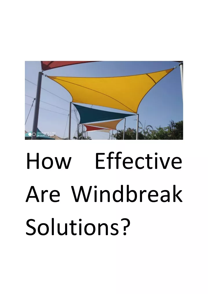 how effective are windbreak solutions