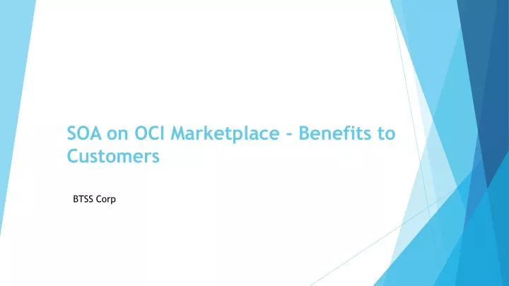 soa on oci marketplace benefits to customers