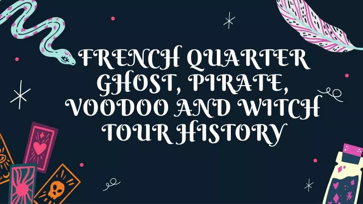 french quarter ghost pirate voodoo and witch tour