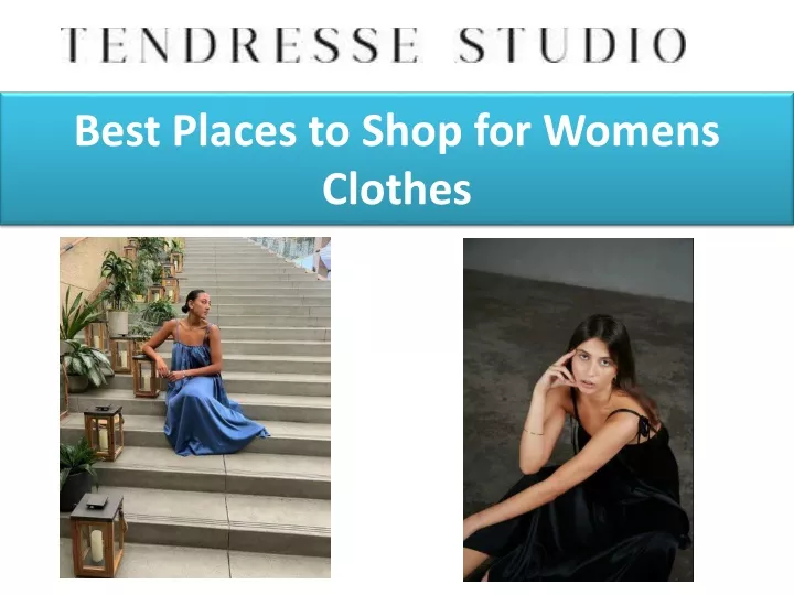 best places to shop for womens clothes