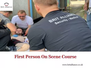 First Person On Scene Course