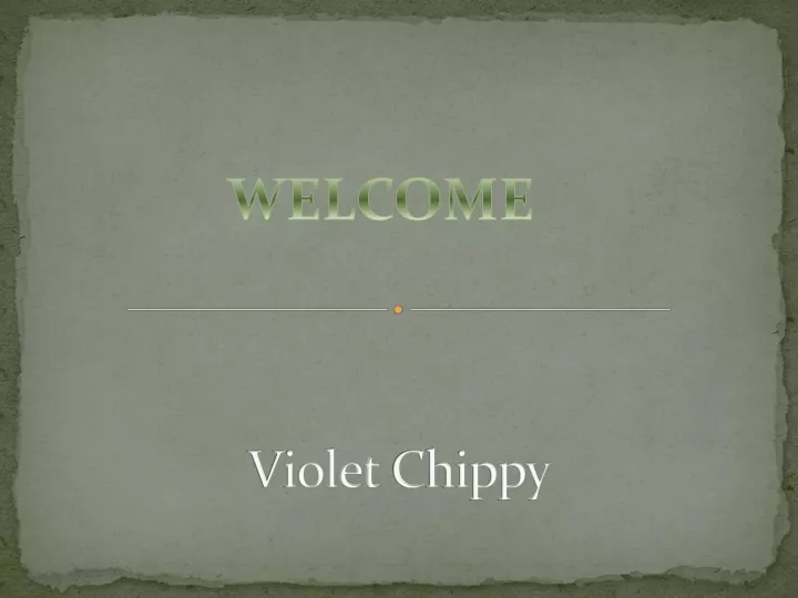 violet chippy