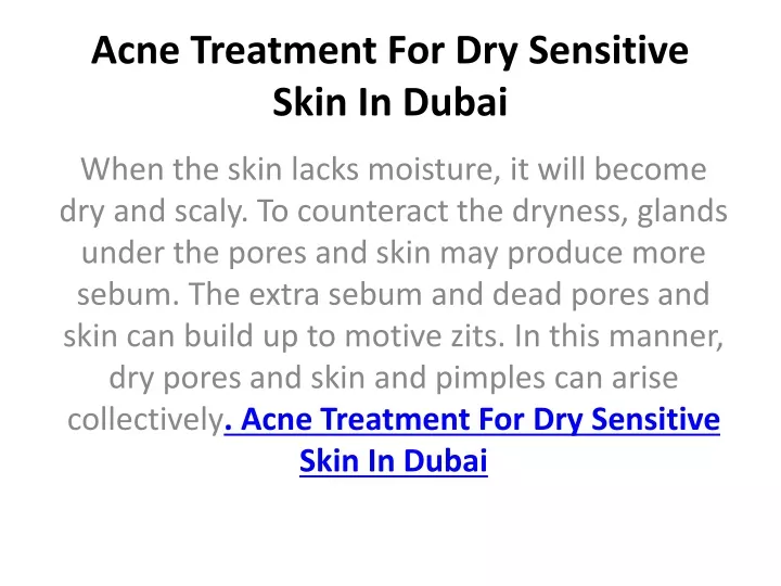 acne treatment for dry sensitive skin in dubai