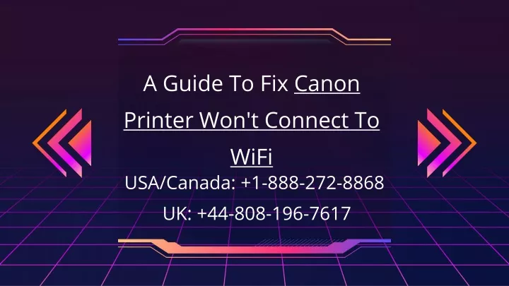 a guide to fix canon printer won t connect to wifi