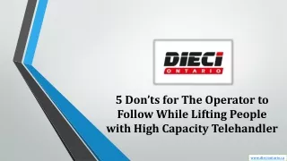 5 don ts for the operator to follow while lifting