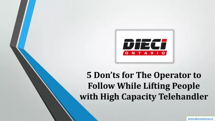 5 don ts for the operator to follow while lifting