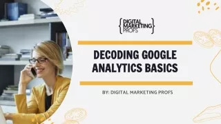 decoding google analytics basics