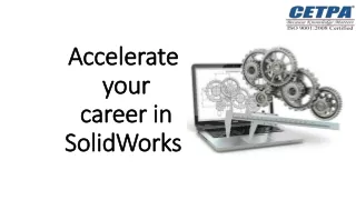 Accelerate your career in SolidWorks