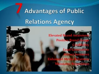 7 Advantages of Public Relations Agency