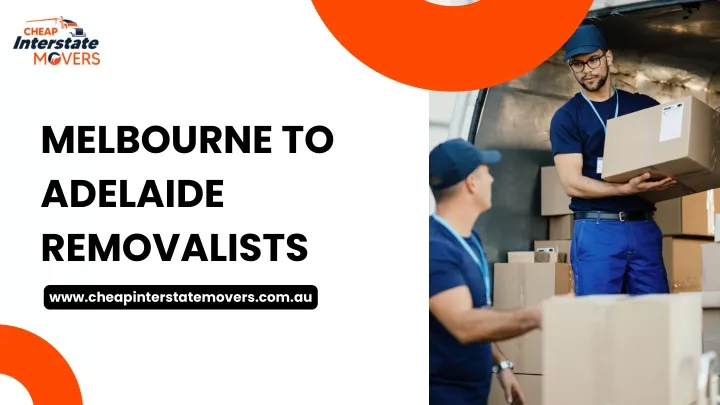 melbourne to adelaide removalists