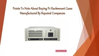 Points To Note About Buying Pc Rackmount Cases Manufactured By Reputed Companies