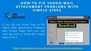 how to fix yahoo mail attachment problems with simple steps