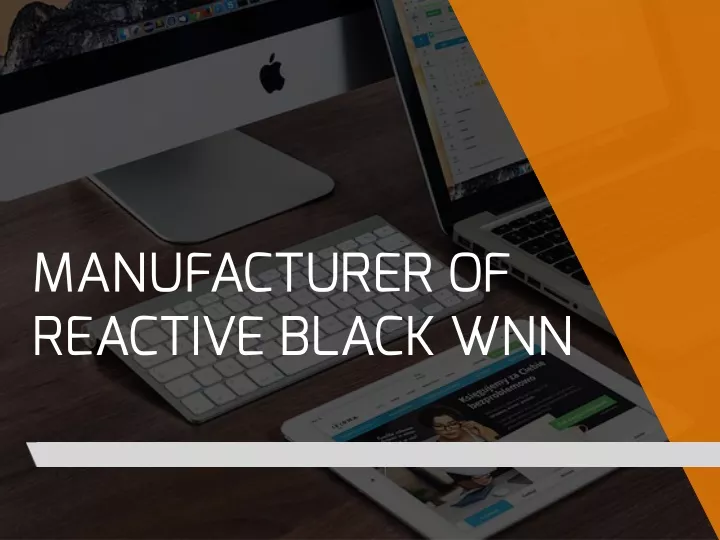 manufacturer of reactive black wnn