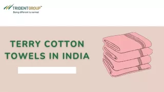 How to Choose Right Terry Cotton Towels in India – Trident