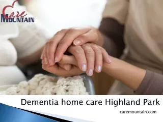 Dementia home care Highland Park