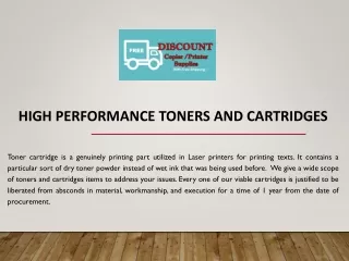 High performance toners and cartridges