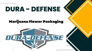 Marijuana Flower Packaging | Dura-Defense