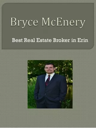 Bryce McEnery – For The Best Property Deals